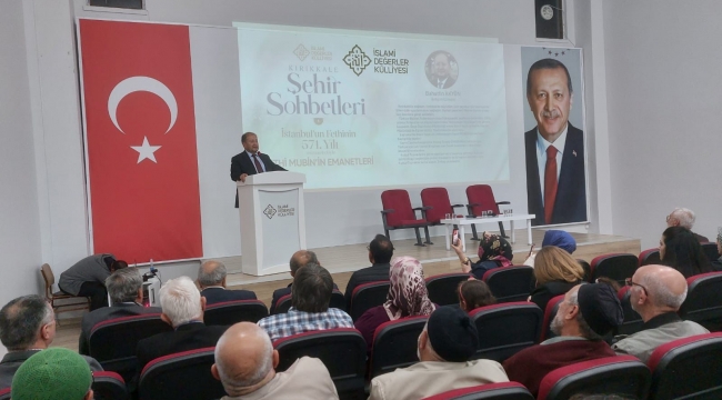 Külliye'de İstanbul'un Fethi konferansı